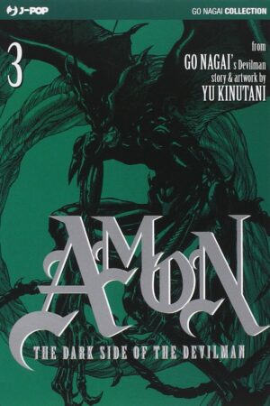 The dark side of the Devilman. Amon (Vol. 3)
