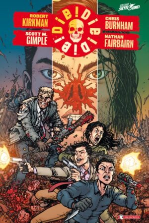 DIE! DIE! DIE! vol. 1