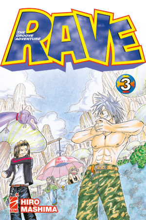 RAVE - THE GROOVE ADVENTURE NEW EDITION n. 3