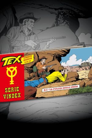 Tex Serie Vindex 6 (di 12)